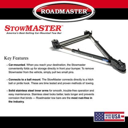 ROADMASTER 501 Roadmaster 501 Stowmaster Tow Bar with 2" Coupler fits Baseplates | Hauls Up to 6,000 lbs | Large Hook-Up Radius | Powder-Coated Finish | Self-lubricating Bushings