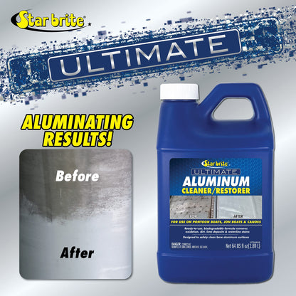 STAR BRITE 087764 STAR BRITE 87764 Ultimate Aluminum Cleaner & Restorer - Safely Clean Pontoon Boats, Jon Boats & Canoes, 64 oz.